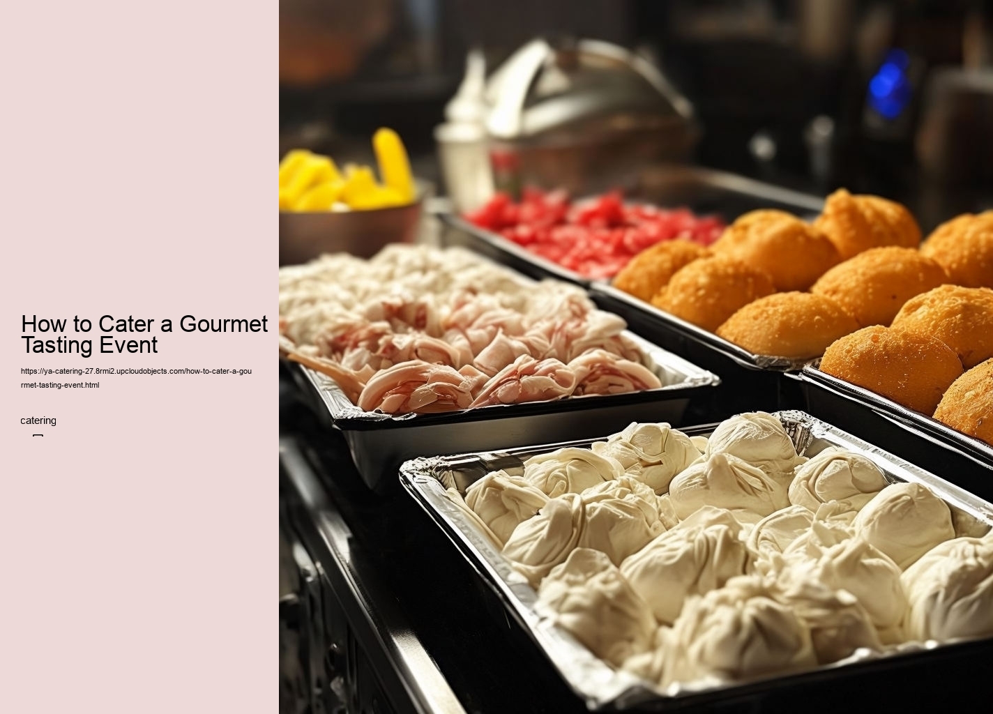 How to Cater a Gourmet Tasting Event