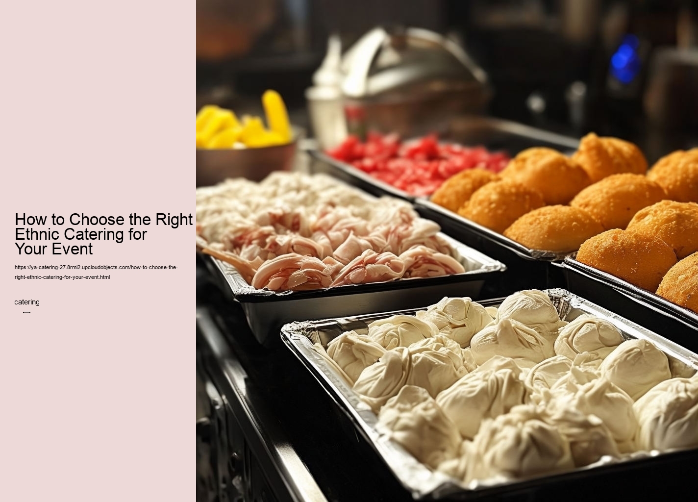 How to Choose the Right Ethnic Catering for Your Event