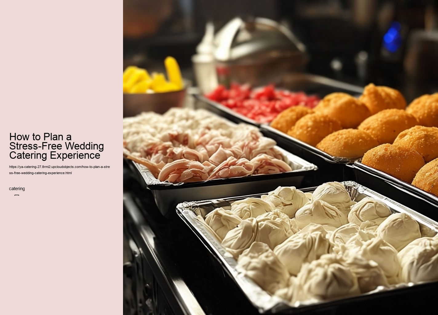 How to Plan a Stress-Free Wedding Catering Experience