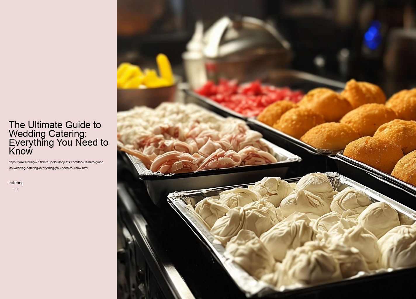 The Ultimate Guide to Wedding Catering: Everything You Need to Know