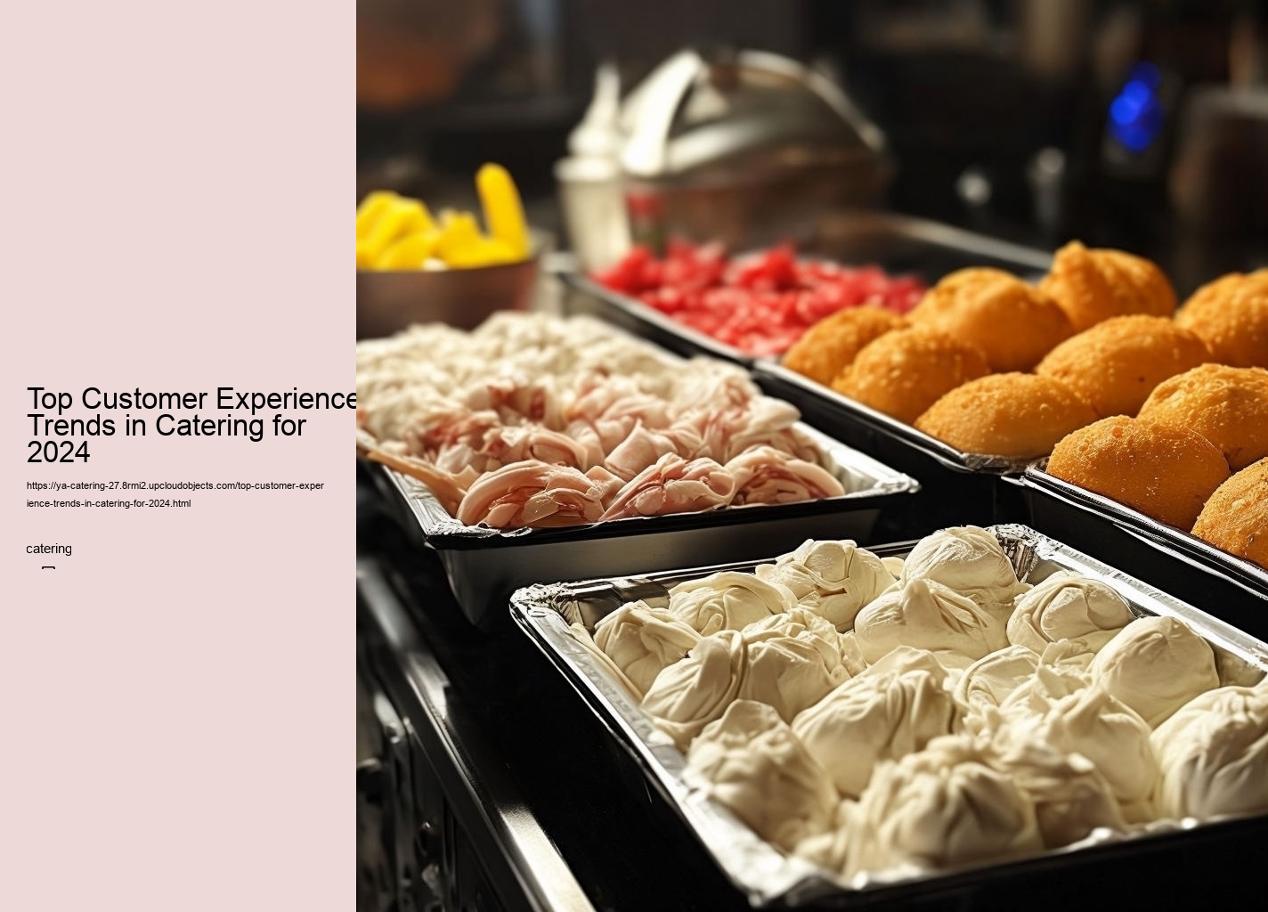 Top Customer Experience Trends in Catering for 2024